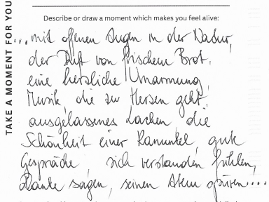 With open eyes in nature, the scent of fresh bread, a warm hug, music that touches the heart, laughter, the beauty of a ranunculus and more